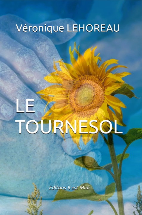 Knjiga Le tournesol LEHOREAU