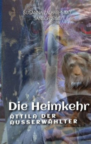 Knjiga Die Heimkehr Susanna Zachár-Simó