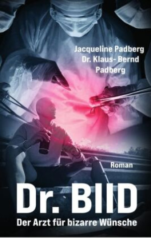 Boek Dr. BIID Jacqueline Padberg