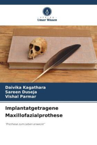 Libro Implantatgetragene Maxillofazialprothese Daivika Kagathara