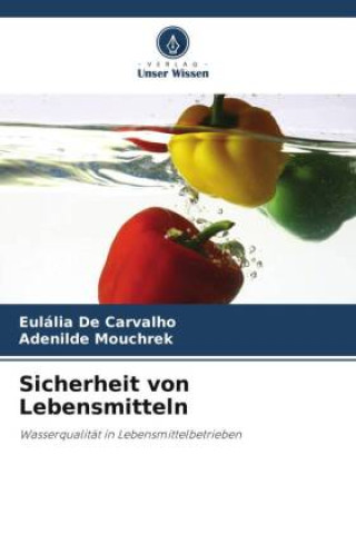 Book Sicherheit von Lebensmitteln Eulália De Carvalho