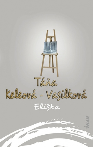 Kniha Eliška Táňa Keleová-Vasilková