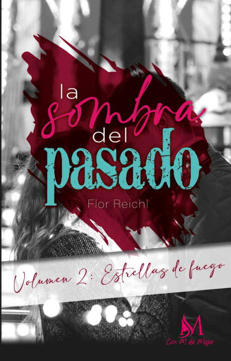 Kniha La sombra del pasado Volumen 2 Reichl