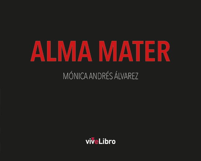 Book Alma Mater ANDRES ALVAREZ