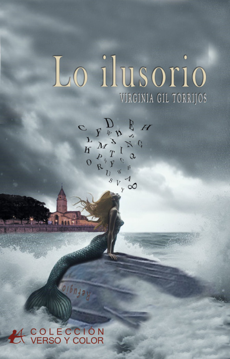 Knjiga Lo ilusorio Gil Torrijos