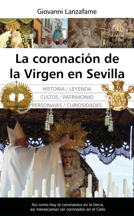 Книга CORONACION DE LA VIRGEN EN SEVILLA GIOVANI LANZAFAME