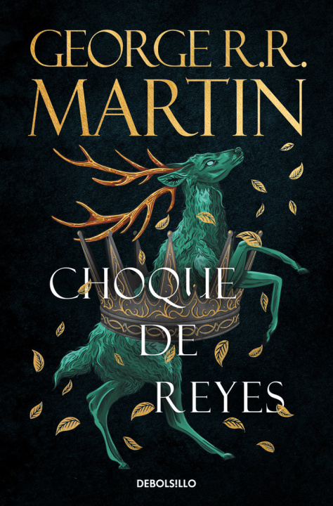 Buch CHOQUE DE REYES (CANCION DE HIELO Y FUEGO 2) R.R. MARTIN