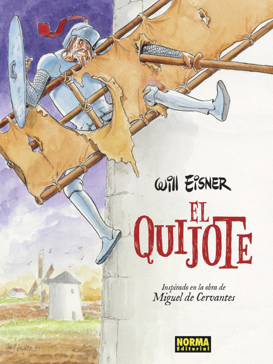 Kniha EL QUIJOTE DE WILL EISNER Miguel De Cervantes