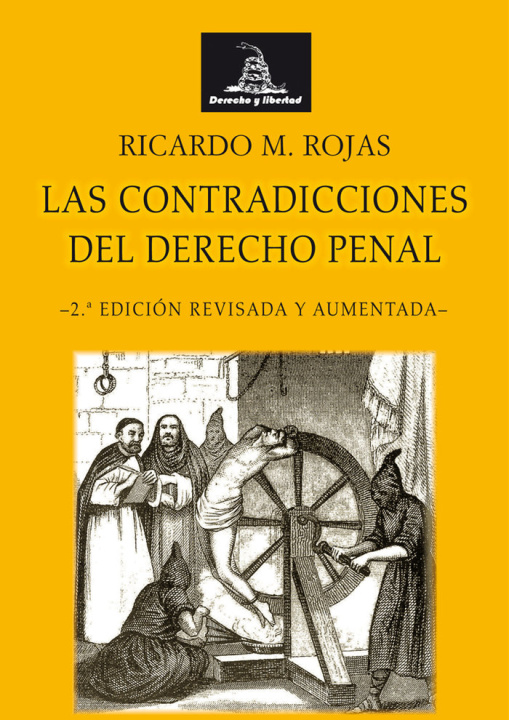 Книга LAS CONTRADICIONES DEL DERECHO PENAL - 2ª EDICION M. ROJAS
