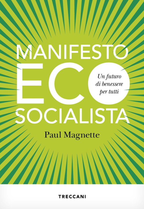 Kniha Manifesto ecosocialista. Un futuro di benessere per tutti Paul Magnette