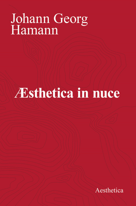 Buch Aesthetica in nuce Johann Georg Hamann