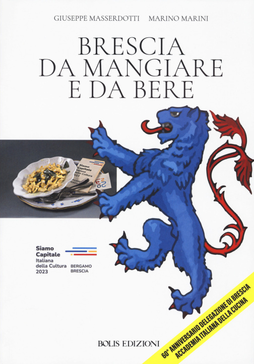 Kniha Brescia da mangiare e da bere Giuseppe Masserdotti