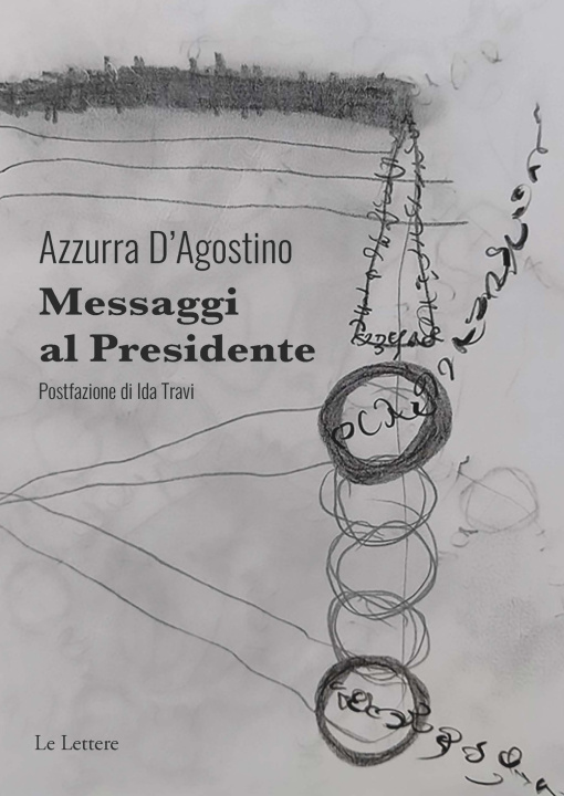 Kniha Messaggi al Presidente Azzurra D'Agostino