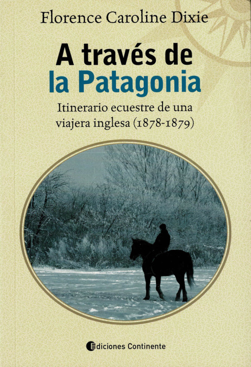 Kniha A través de la Patagonia Dixie