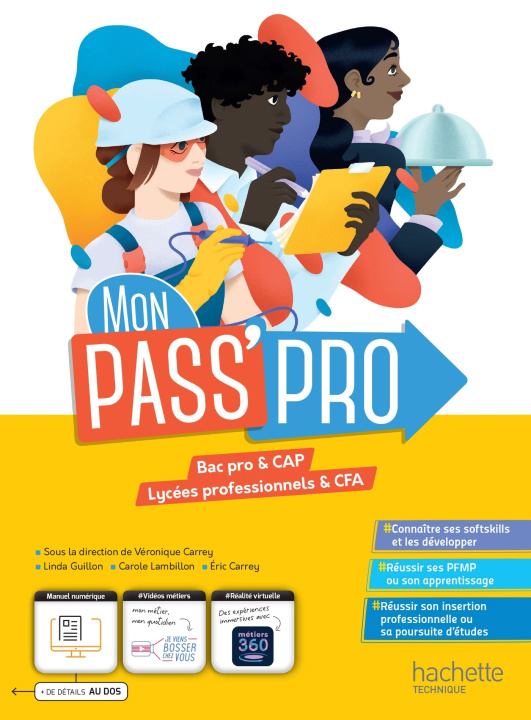 Carte Mon Pass'Pro - livre élève - Bac pro et CAP Éd. 2024 Véronique Carrey