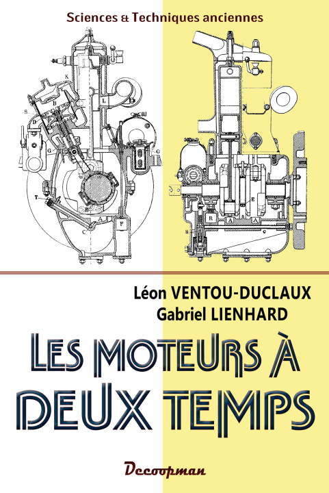 Kniha Les moteurs à deux temps Léon Ventou-Duclaux