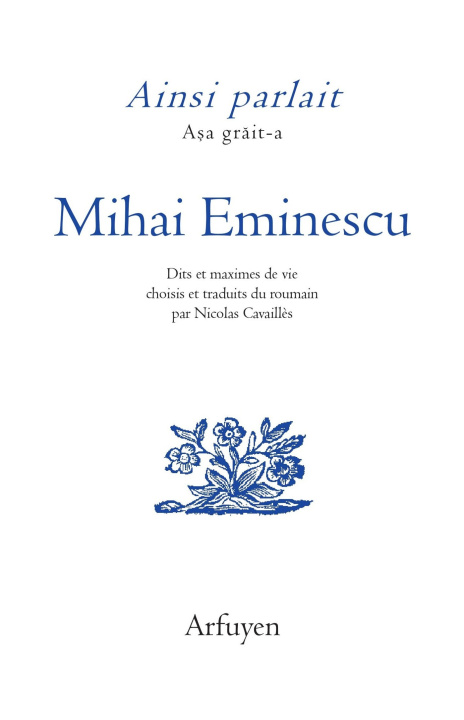 Carte Ainsi parlait Mihai Eminescu EMINESCU