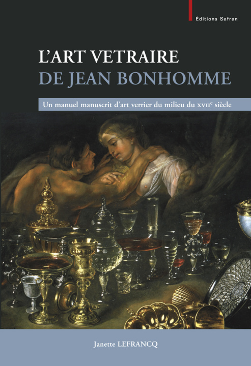 Carte L’Art Vetraire de Jean Bonhomme Lefrancq