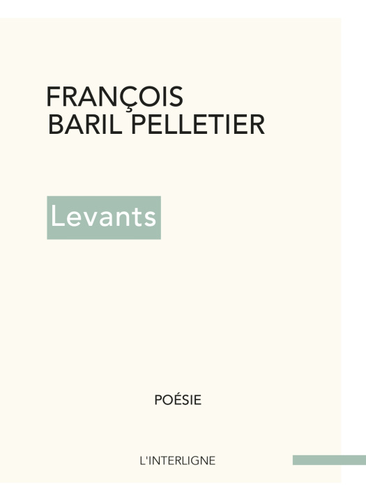 Book Levants François Baril Pelletier