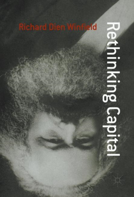 E-book Rethinking Capital Richard Dien Winfield