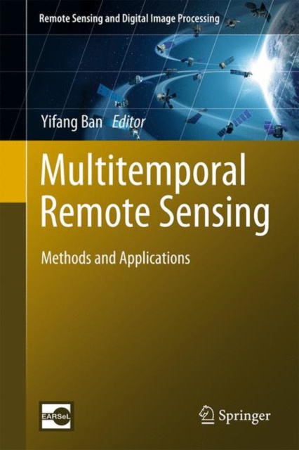 E-knjiga Multitemporal Remote Sensing Yifang Ban