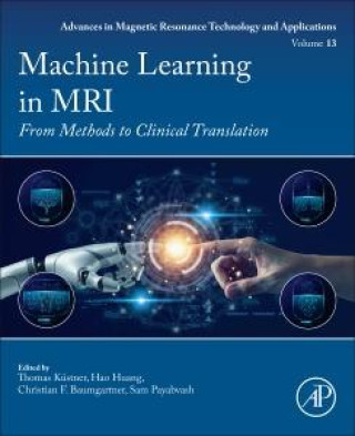 Knjiga Machine learning in MRI Ing Thomas Kuestner