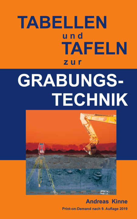Könyv Tabellen und Tafeln zur Grabungstechnik Andreas Kinne