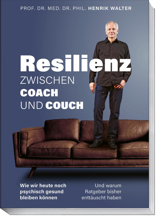 Kniha Resilienz - Zwischen Coach und Couch Henrik Walter