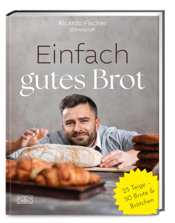 Kniha Einfach gutes Brot Ricardo Fischer