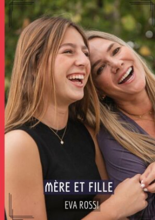 Knjiga Mère et Fille Eva Rossi
