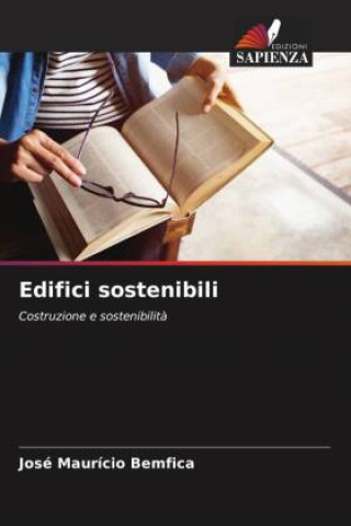 Knjiga Edifici sostenibili José Maurício Bemfica