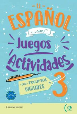 Buch El español con juegos y actividades 3 