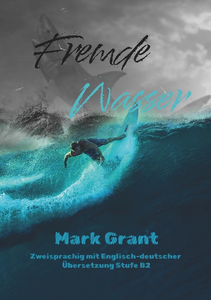 Boek Fremde Wasser Mark Grant