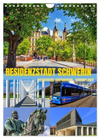 Calendar / Agendă Residenzstadt Schwerin - Mecklenburg-Vorpommern - Terminplaner (Wandkalender 2025 DIN A4 hoch), CALVENDO Monatskalender Calvendo