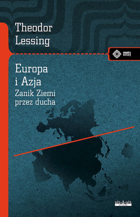 Libro Europa i Azja Zanik Ziemi przez Ducha Lessing Theodor