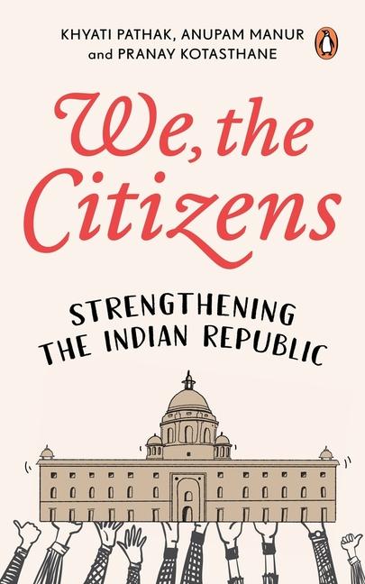 Book We, the Citizens Anupam Manur