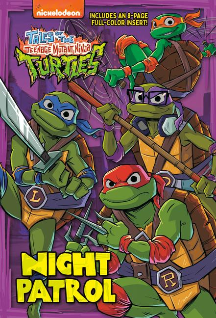 Könyv Night Patrol (Tales of the Teenage Mutant Ninja Turtles) 