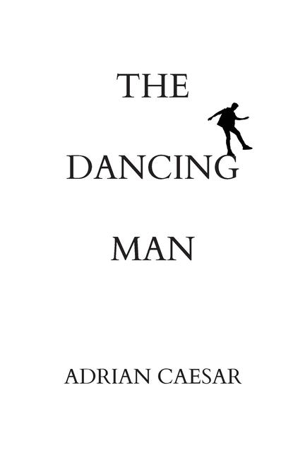 Kniha The Dancing Man Adrian Caesar