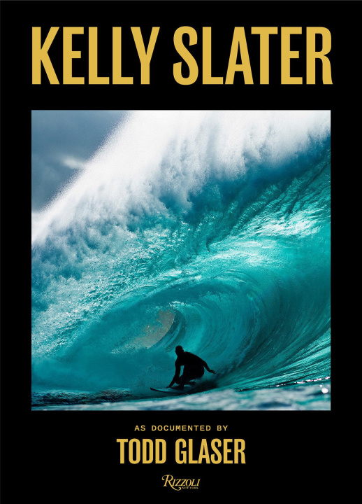 Knjiga Kelly Slater Todd Glaser