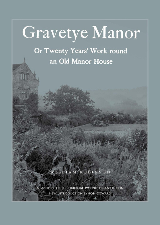 Knjiga Gravetye Manor Tom Coward