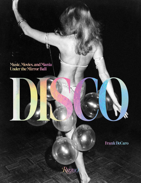 Knjiga Disco Frank DeCaro