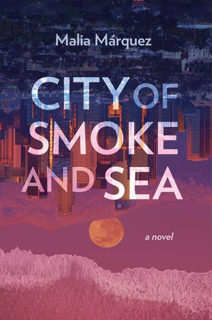 Kniha City of Smoke and Sea 