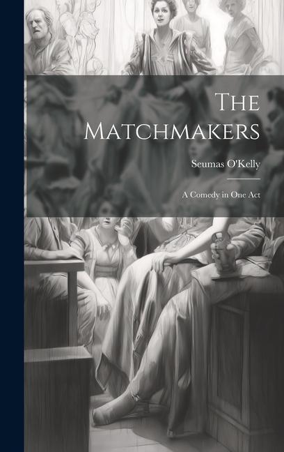 Boek The Matchmakers Seumas O'Kelly
