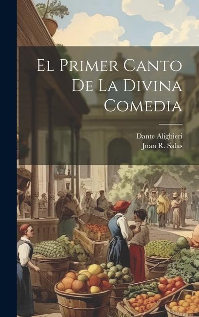 Книга El Primer Canto De La Divina Comedia Juan R Salas