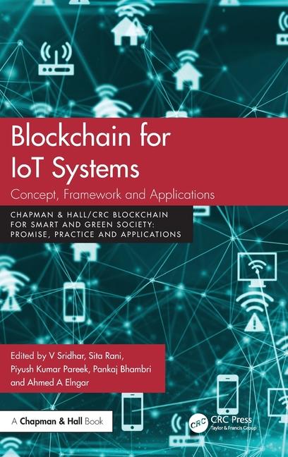 Kniha Blockchain for IoT Systems Pankaj Bhambri