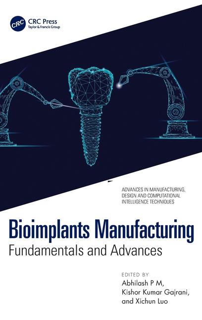 Βιβλίο Bioimplants Manufacturing Kishor Kumar Gajrani