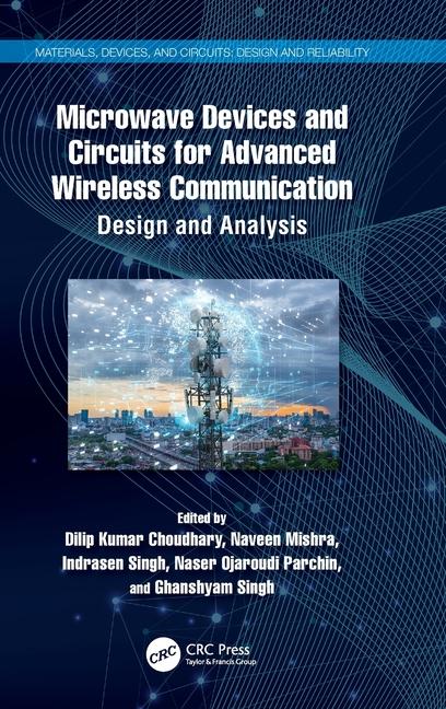 Kniha Microwave Devices and Circuits for Advance Wireless Communication Ghanshyam Singh