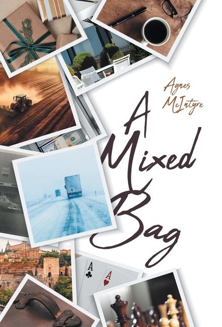 Knjiga A Mixed Bag Agnes McIntyre