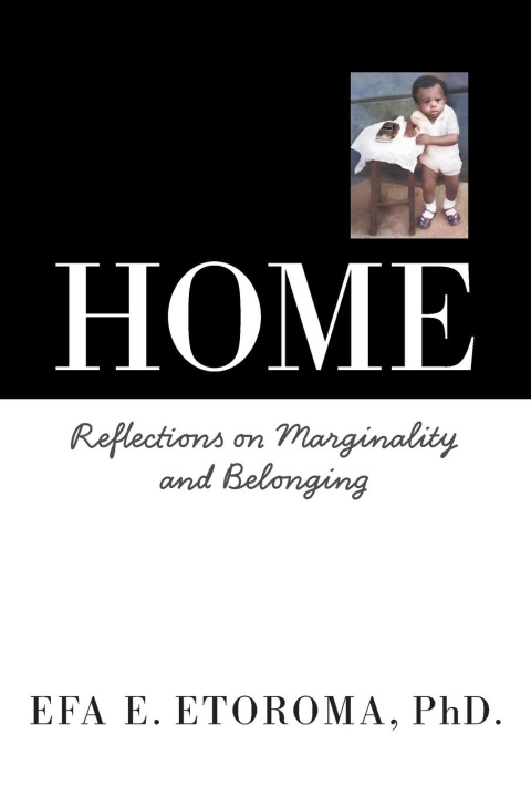 Knjiga Home Efa E. Etoroma