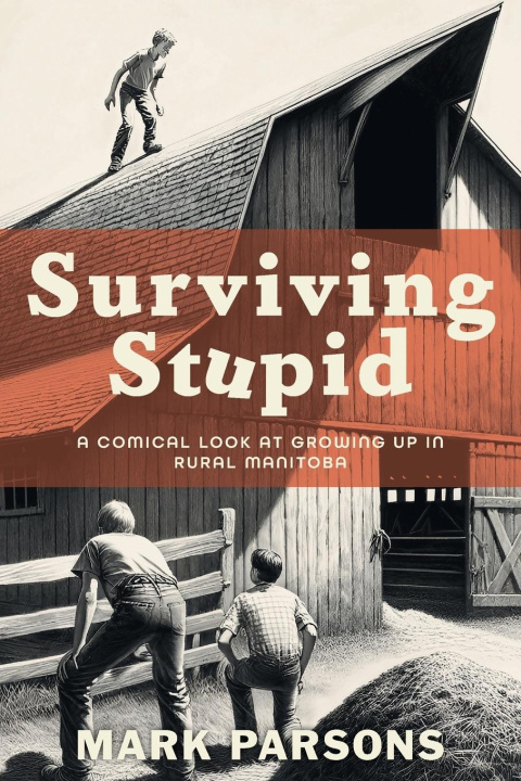 Boek Surviving Stupid Mark Parsons